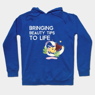 Beauty bloggers bring tips to life Hoodie